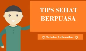 Ini Dia 7 Tips Puasa Sehat yang Penting Untuk Diketahui