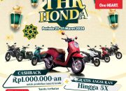 Honda Bagi-bagi THR hingga Rp1 Juta untuk Pembelian Honda Scoopy dan Vario 160