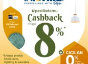 Informa Latanete beri Kejutan Promo Diskon dan Cicilan 0% serta Cashback Hingga 8 Juta