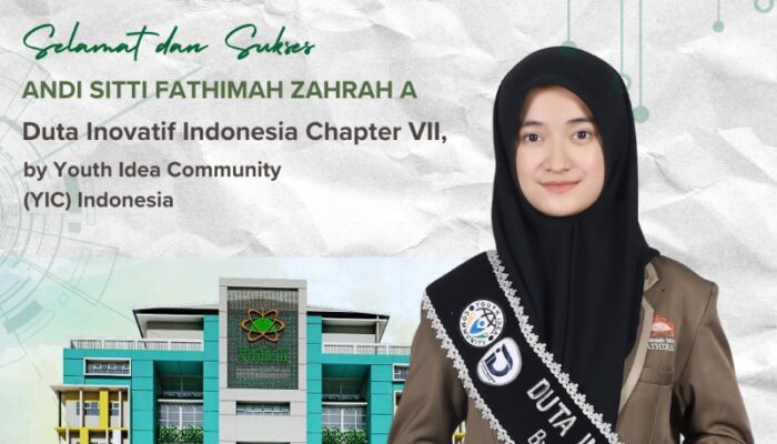 Siswa SMA Islam Athirah 1 Makassar, Sukses Menjadi Duta Inovatif Indonesia