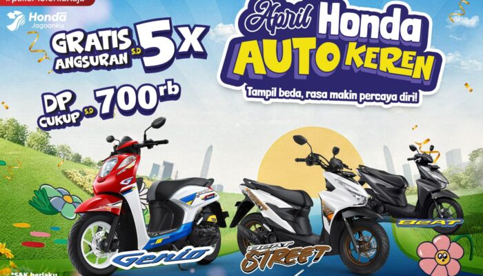 Asmo Sulsel Hadirkan Promo Spesial April “Honda Auto Keren”, DP Ringan dan Gratis Angsuran Menarik