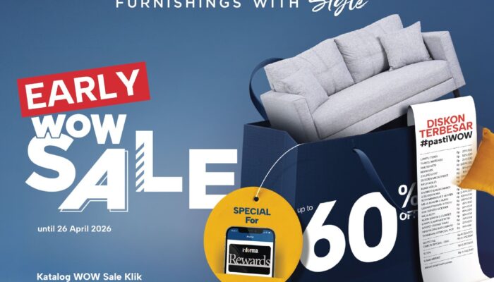 INFORMA Akselerasi Daya Beli Lewat Early WOW SALE, Strategi Jaga Momentum Konsumsi Rumah Tangga
