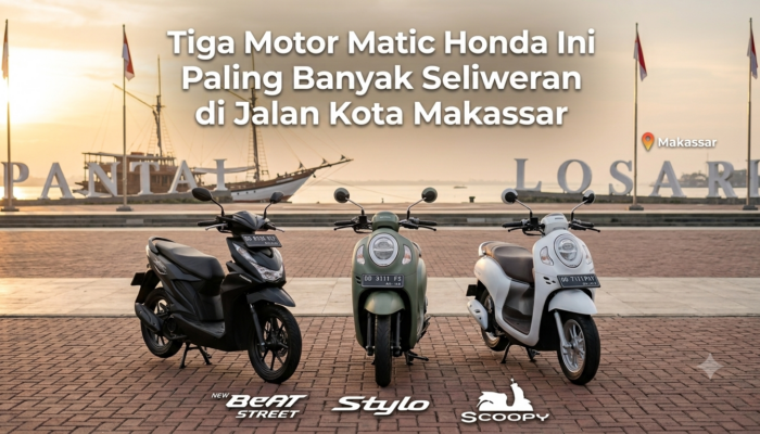 Tiga Motor Matic Honda Ini Paling Banyak Seliweran di Jalan Kota Makassar
