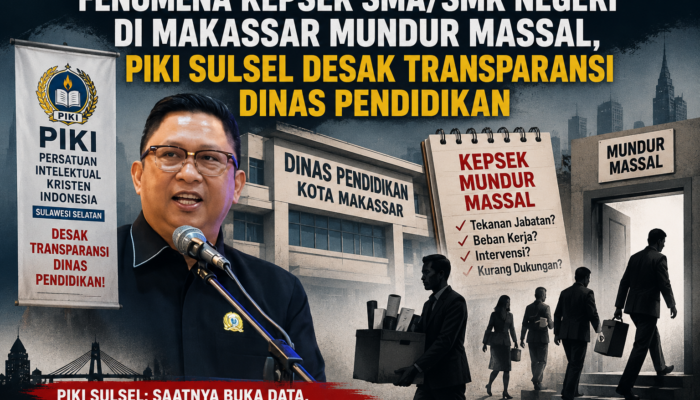 Fenomena Kepala Sekolah SMA-SMK Negeri di Makassar Mundur Massal, PIKI Sulsel Desak Transparansi Dinas Pendidikan