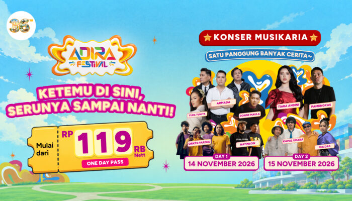 Tiket Presale Musikaria Adira Festival 2026 Resmi Dijual, Mulai Rp119 Ribu